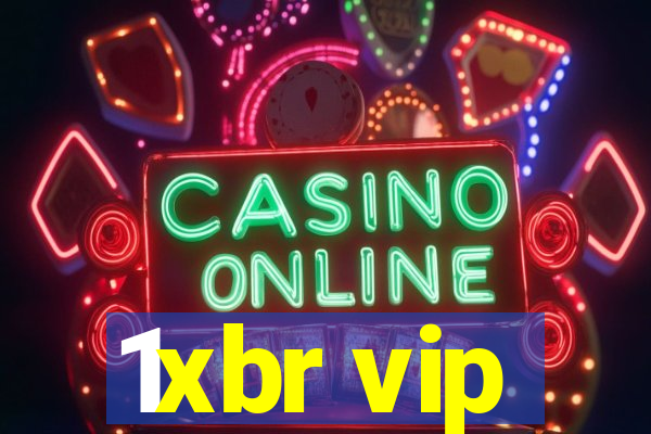 1xbr vip